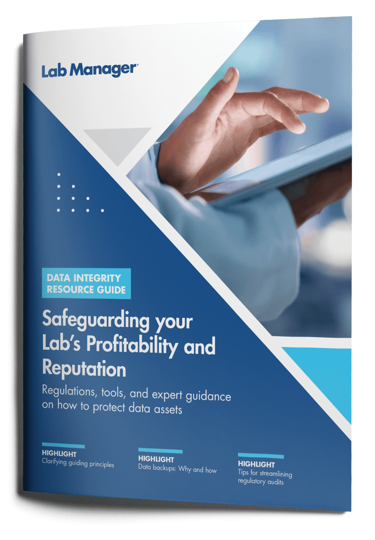 Data Integrity: Safeguarding your Lab’s Profitability and Reputation 